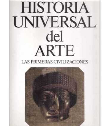 Historia Universal del Arte. Tomo 1. Las primeras