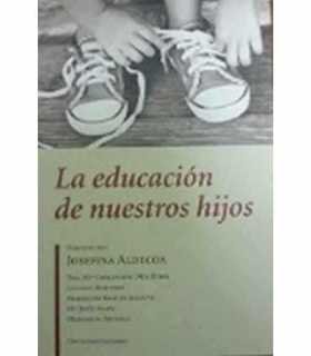 La educación de nuestros hijos