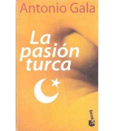 La pasión turca