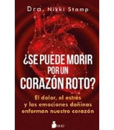 ¿Se puede morir de un corazón roto?