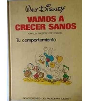 Vamos a crecer sanos. Tomo II. Tu comportamiento