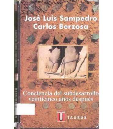 Conciencia del subdesarrollo veinticinco años desp