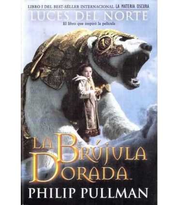 Luces del norte. Brújula dorada