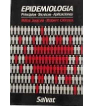 Epidemiología. Principios, técnicas, aplicaciones