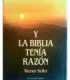 Y la Biblia tenía razón