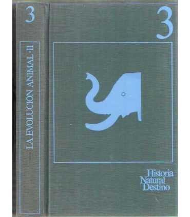 Historia Natural Destino. Evolución Animal tomo II