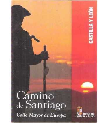 Camino de Santiago Calle mayor de Europa