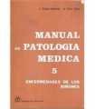 Manual de patología médica 5. Enfermedades de los