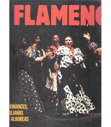 Flamenco I, Interpretes: Romances, Gilianas y Albo