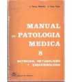 Manual de patología médica 8: Nutrición, Metabolis