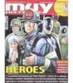 Muy Historia, 19. Héroes. La banalidad del heroímo