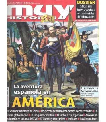 Muy Historia, 34. La aventura española en América