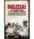 Delizia!. La historia épica de la comida italiana