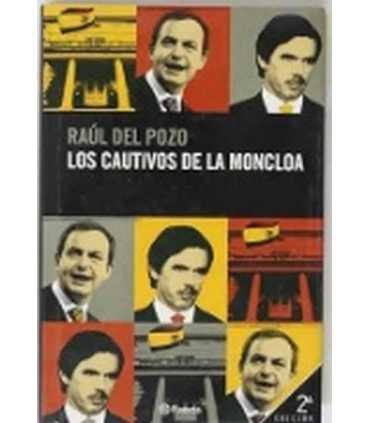 Los cautivos de la Moncloa