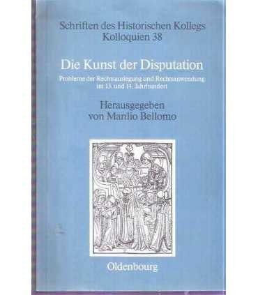 Die Kunst der Disputation: Probleme der Rechtsausl