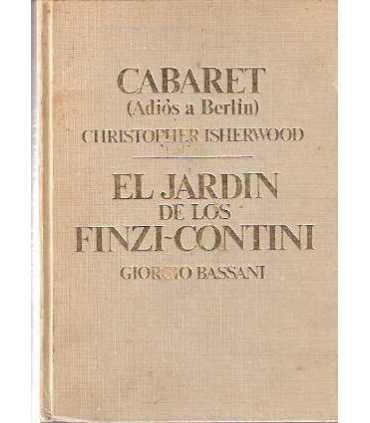 Cabaret (Adiós a Berlín). El Jardín de los Finzi-Contini