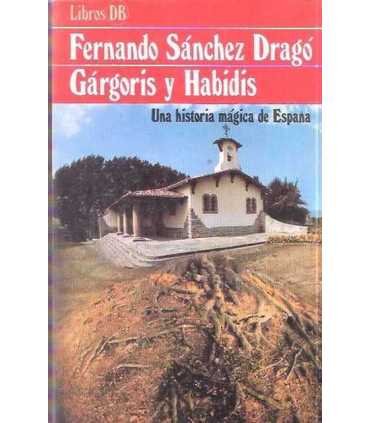 Gárgoris y Habidis, 1. Una historia mágica de España
