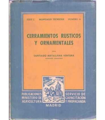 Cerramientos rústicos y ornamentales