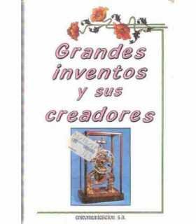 Grandes inventos y sus creadores
