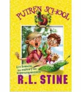 Putren School, 3. Los buenos, los malos y los superasquerosos