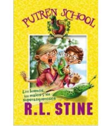 Putren School, 3. Los buenos, los malos y los superasquerosos
