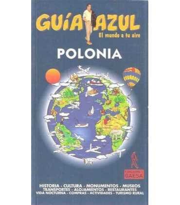 Polonia. Guía Azul. El mundo a tu aire