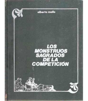 Los monstruos sagrados de la competición