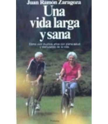 Una vida larga y sana