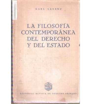 La Filosofía contemporánea del Derecho y del Estado