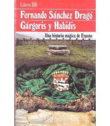 Gárgoris y Habidis, 2. Una historia mágica de España