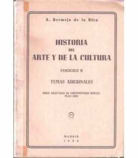 Historia del Arte y de la Cultura. Fascículo II. Temas adicionales