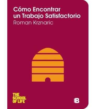 Cómo encontrar un trabajo satisfactorio