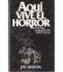 Aquí vive el horror, La casa maldita de Amityville
