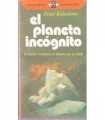El planeta incógnito