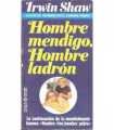 Hombre mendigo, hombre ladrón