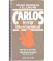 Carlos terror internacional