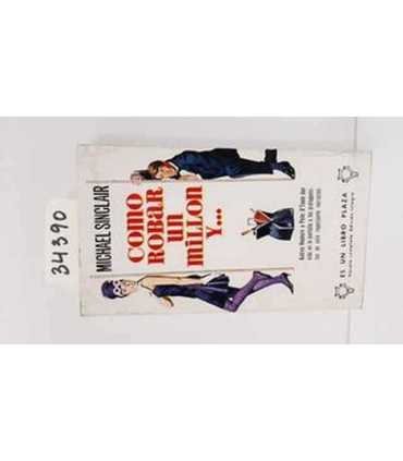 Cómo robar un millón