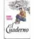 El cuaderno. Los herederos del porvenir