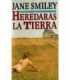 Heredarás la tierra