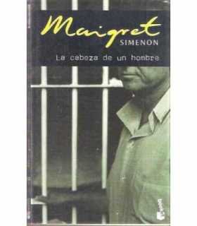 Maigret La cabeza de un hombre