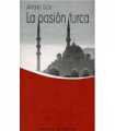 La pasión turca
