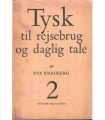 Tysk Til Rejsebrug (og daglig, Tale 2)