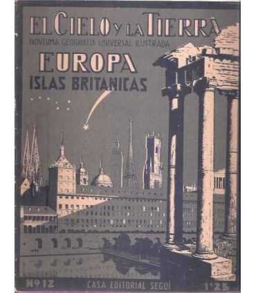 El Cielo y la Tierra, 12. Europa: Islas Británicas