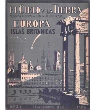 El Cielo y la Tierra, 27. Europa: Islas Británicas
