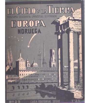 El Cielo y la Tierra, 29. Europa: Noruega