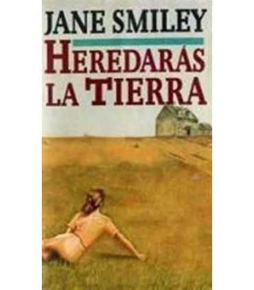 Heredarás la tierra