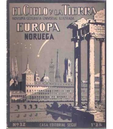 El Cielo y la Tierra Europa, 30. Europa: Noruega