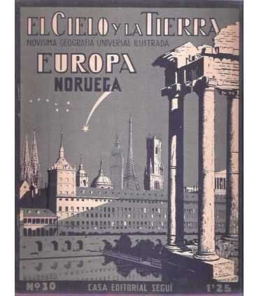 El Cielo y la Tierra Europa, 32. Europa: Noruega