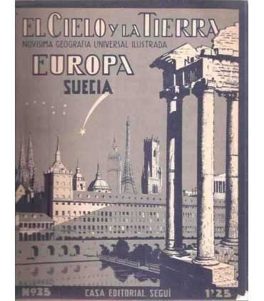 El Cielo y la Tierra Europa, 35. Europa: Suecia