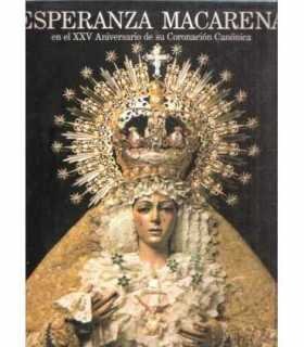 Esperanza Macarena, en el XXV aniversario de su Coronación Canónica